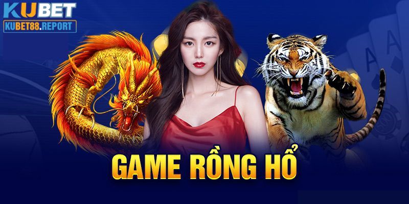 Cách tham gia cá cược rồng hổ tại Kubet88