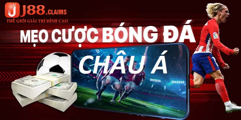 Khám phá các mẹo chơi kèo châu Á hiệu quả nhất năm 2024 cho bet thủ